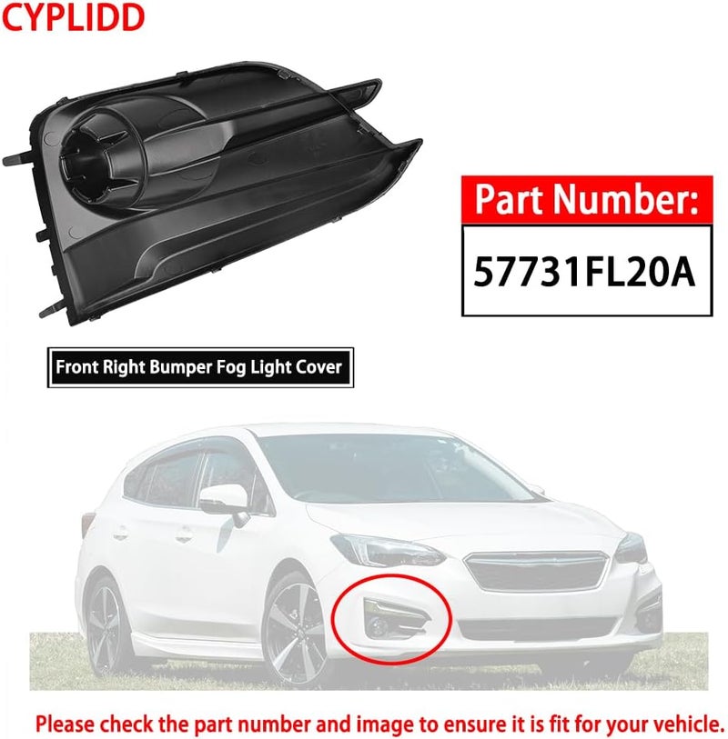 CYPLIDD Front Right Bumper Fog Light Cover Compatible with 2017 2018 2019 Subaru Impreza 2.0i Replace 57731FL20A (Passenger Side) - Image 2